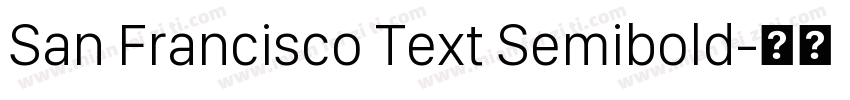San Francisco Text Semibold字体转换
